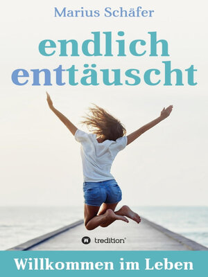 cover image of endlich enttäuscht